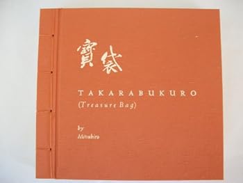 Takarabukuro (Treasure Bag): A Netsuke Artist's Notebook