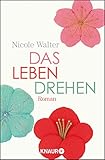 Cover zum Buch Das Leben drehen