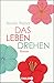 Cover zum Buch Das Leben drehen