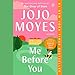 Me Before You: A Novel