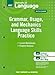 Elements of Language: Grammar Usage and Mechanics Language Skills Practice Grade 12