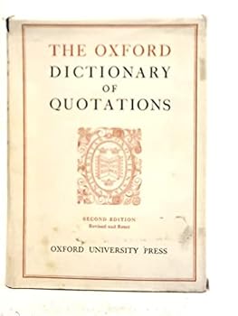 The Oxford Dictionary of Quotations