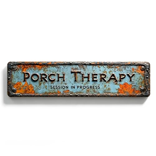 Porch Therapy Farmhouse Metal Sign