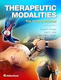 Therapeutic Modalities: The Art and Science