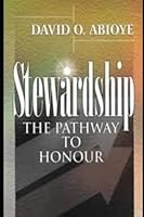 STEWARSHIP: THE PATHWAY TO HONOUR 9782480231 Book Cover
