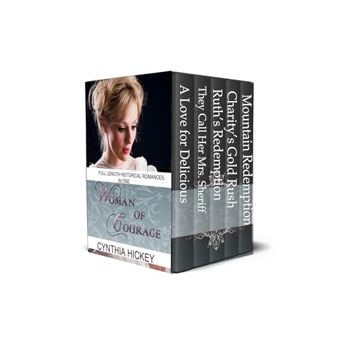 Woman of Courage (Full length Historical Christian Romances in One Volume) Audiolibro Por Cynthia Hickey arte de portada
