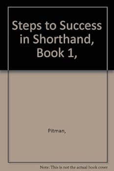 Hardcover Steps to Success in Shorthand, Book 1, Book