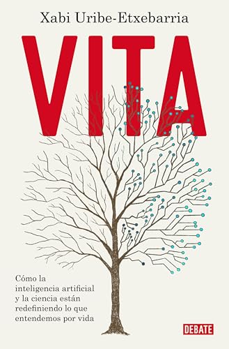 Vita: Cómo la inteligencia artificial y la ciencia están redefiniendo lo que entendemos por vida