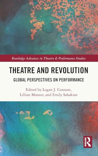 Theatre and Revolution comprendre l impact de l art sur la societe - 2