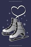  Eislaufen Notizbuch: Ein perfektes Geschenk für Eisläufer