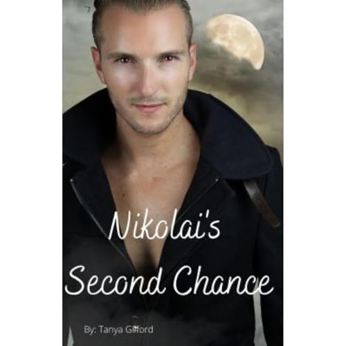 Nikolai's Second Chance Audiobook By Tanya Gilford cover art