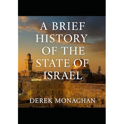A Brief History of The State of Israel