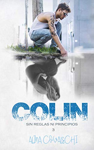 Colin (Sin reglas ni principios 3)