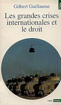 Pocket Book Les Grandes Crises internationales et le Droit [French] Book