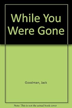 While You Were Gone