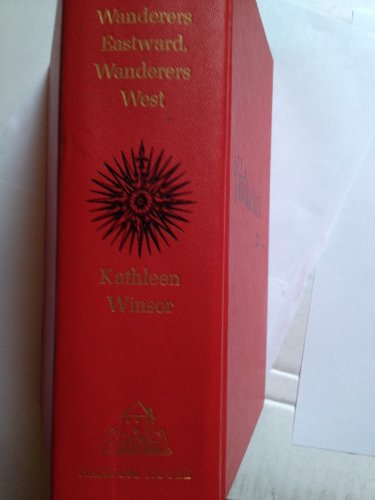 Wanderers Eastward, Wanderers West B000FDSXCO Book Cover
