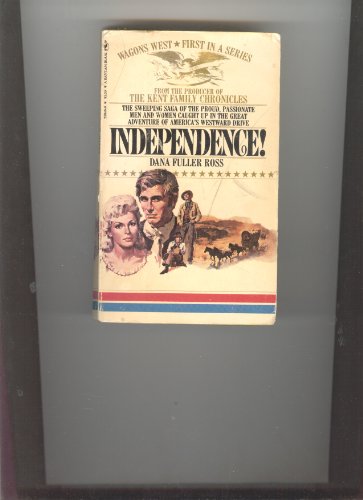 Independence! 0553228080 Book Cover