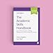 The Academic Skills Handbook: Your Guide to Success in Writing, Thinking and Communicating at University (Student Success)