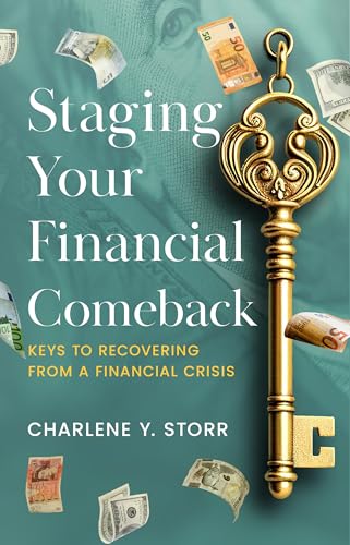 Staging Your Financial Comeback: Keys to Recovering from a Financial