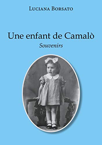 Une Enfant de Camalo (BOOKS ON DEMAND) PDF