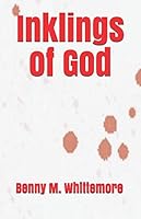 Inklings of God 1695176189 Book Cover