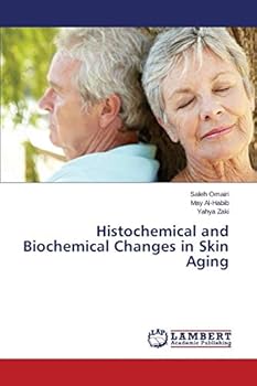 Paperback Histochemical and Biochemical Changes in Skin Aging Book