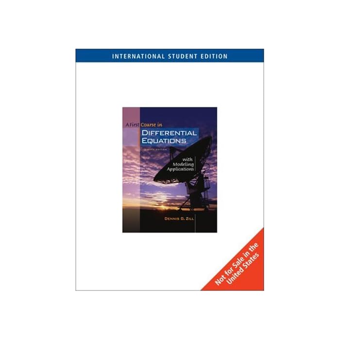 Buy First Course In Differential Equations With Modeling Applications