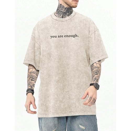 Image of Dear Person Behind Me Shirt You are Enough Tshirts for Men Oversized Inspirational Positive Tees Vintage Graphic Tops