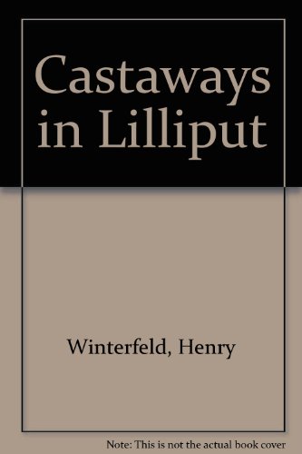 Castaways in Lilliput B0025XT3LC Book Cover
