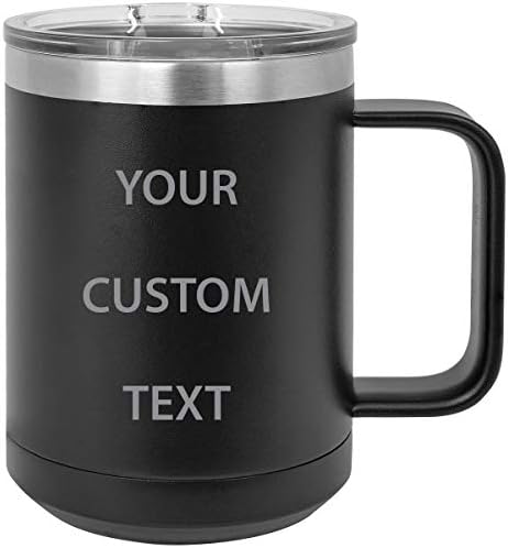 Personalized Add Your Custom Text Insulated 15-Ounce Stainless Steel Travel Tumbler Drinking Car Coffee Mug, Handle, Slider Lid - Customizable (Black)