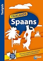Taalgids Spaans (ANWB taalgids) 9018037311 Book Cover