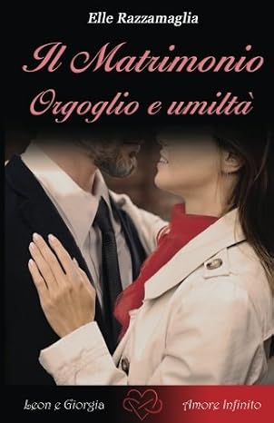 Il Matrimonio Orgoglio e umiltà