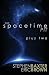 The Spacetime Pit Plus Two