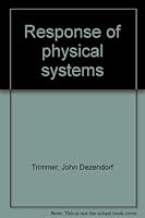 Response of Physical Systems B0000CHSZZ Book Cover