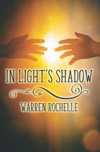 In Light's Shadow