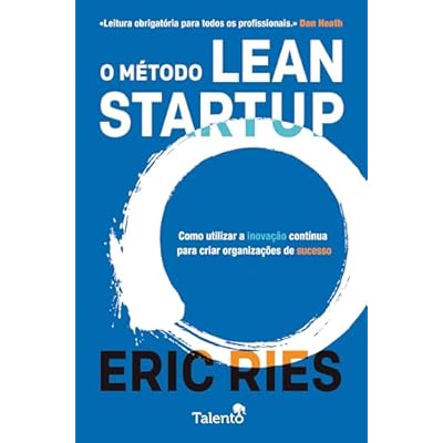 O M&eacute;todo Lean Startup