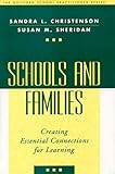 Schools and Families: Creating Essential Connections for Learning (The Guilford School Practitioner Series)