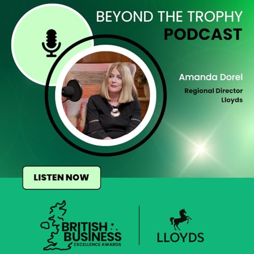 Amanda Dorel, Regional Director, Lloyds - Leading a business that builds around its people