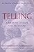 Telling: A Memoir of Rape and Recovery