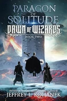 Paperback Paragon of Solitude (Dawn of Wizards) Book