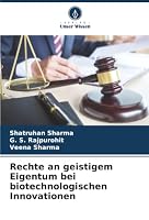 Rechte an geistigem Eigentum bei biotechnologischen Innovationen (German Edition) 6202458909 Book Cover