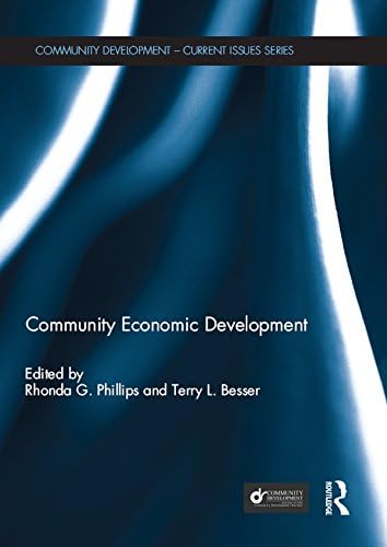 Community Economic Development (Community Development – Current Issues Series)