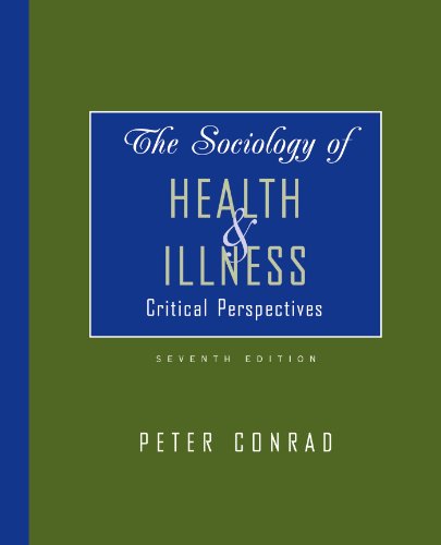 The Sociology of Health & Illness: Critical Perspectives