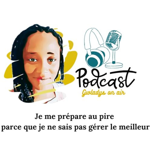 Je me prépare au pire parce que je ne sais pas gérer le meilleur (part 1) cover art