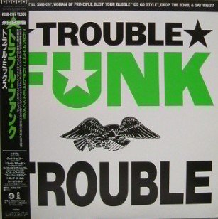 TROUBLE FUNK - Trouble - Disque CD