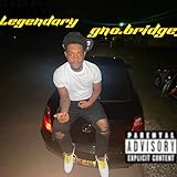 legendary [Explicit]