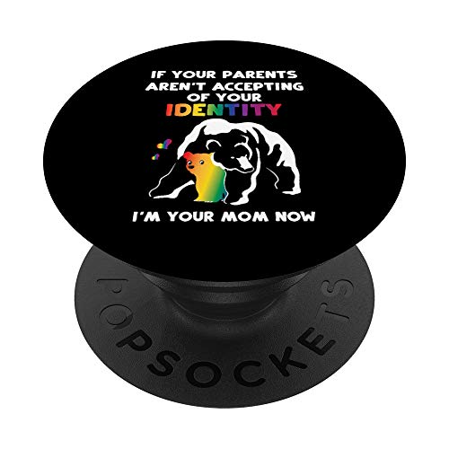 If Your Parents Aren't Accepting LGBT Mom Pride Mama Bear PopSockets PopGrip Intercambiable