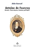  Antoine de Fourcroy (Histoire des sciences)