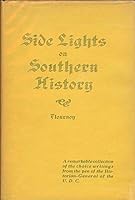 Side Lights on Southern History B000OFE9EE Book Cover