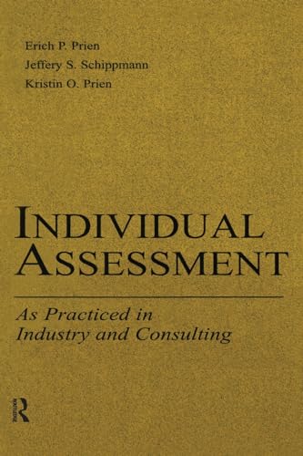 Individual Assessment: As Practiced in Industry and Consulting (Applied Psychology Series)